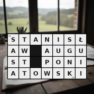 Rozwiązanie krzyżówki: ostatni król polski - stanisław august poniatowski | hasła, synonimy i podpowiedzi Hasło krzyżówkowe ostatni król polski - stanisław august poniatowski – rozwiązanie, synonimy, podpowiedzi i definicje krzyżówkowe